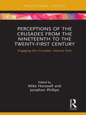 Perceptions of the Crusades from the Nineteenth to the Twenty-First Century - ebook